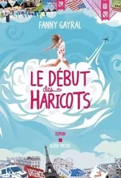 Le Début des haricots