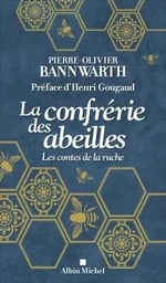 La Confrérie des abeilles