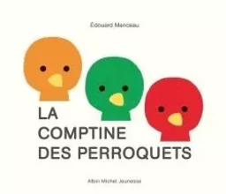 La Comptine des perroquets