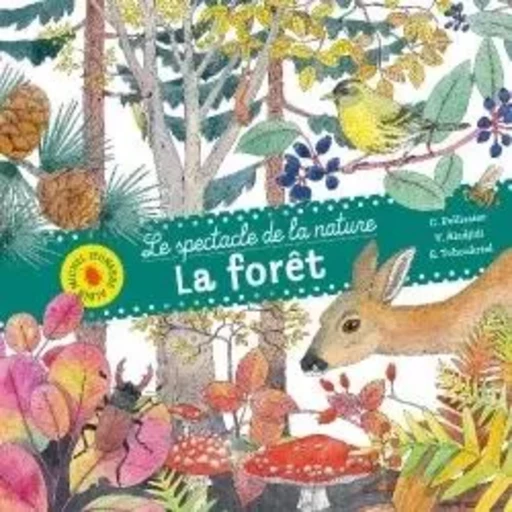 La Forêt - Virginie Aladjidi, Caroline Pellissier - ALBIN MICHEL