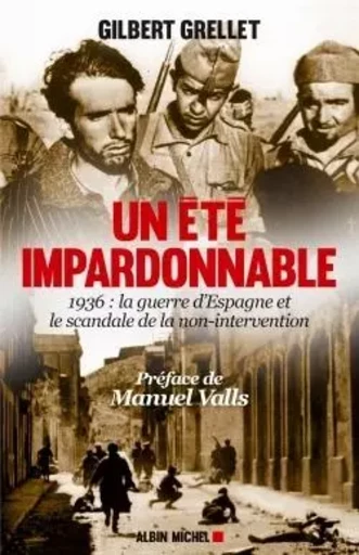 Un été impardonnable - Gilbert Grellet - ALBIN MICHEL