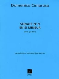 DOMENICO CIMAROSA : SONATE N 9 EN SI MINEUR (CACERES) GUITARE