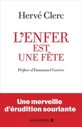 L'Enfer est une fête