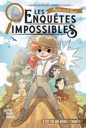 Les Enquêtes impossibles - tome 2 - Mystère sur la Tamise