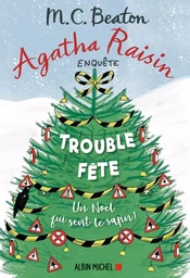 Agatha Raisin enquête 21 - Trouble-fête