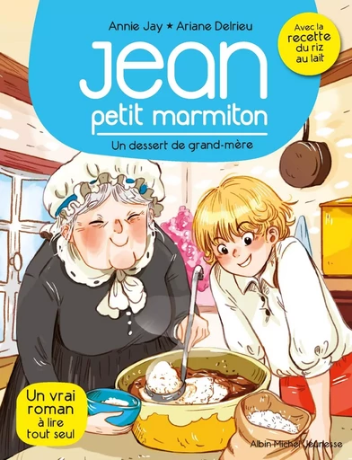 MARMITON T8 UN DESSERT DE GRAND-MERE - Annie Jay - ALBIN MICHEL