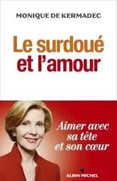 Le Surdoué et l'amour