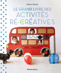 Le Grand Livre des activités ré-créatives