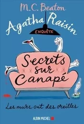 Agatha Raisin enquête 26 - Secrets sur canapé