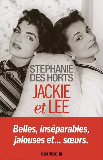 Jackie et Lee - Stéphanie des Horts - ALBIN MICHEL