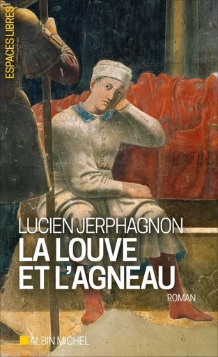 La Louve et l'agneau - Lucien Jerphagnon - ALBIN MICHEL