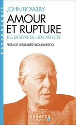 Amour et rupture (Espaces Libres - Psychologie)