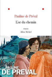 L'Or du chemin