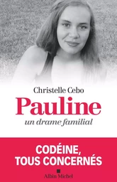 Pauline, un drame familial