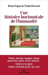 Une histoire horizontale de l'humanité