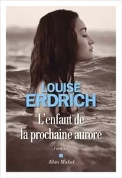 L'Enfant de la prochaine aurore