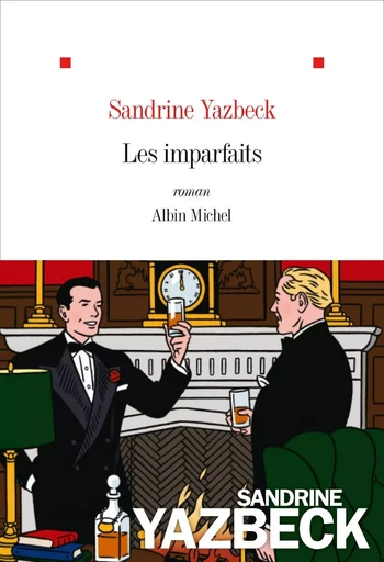 Les Imparfaits - Sandrine Yazbeck - ALBIN MICHEL