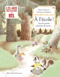 A l'école ! Sur les petits chemins de terre...