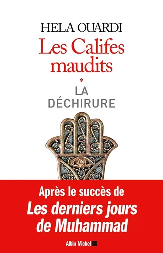 LES CALIFES MAUDITS VOL1 - Hela Ouardi - ALBIN MICHEL