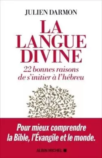 La Langue divine - Julien Darmon - ALBIN MICHEL