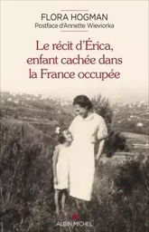 Le Récit d'Erica, enfant cachée dans la France occupée