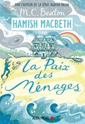 Hamish Macbeth 11 - La paix des ménages