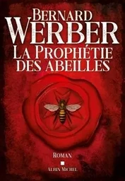 La Prophétie des abeilles