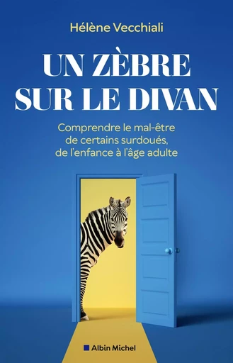 Un zèbre sur le divan - Hélène Vecchiali - ALBIN MICHEL