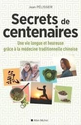 Secrets de centenaires