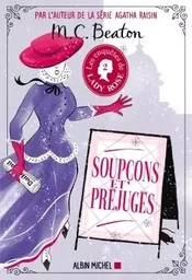 Les Enquêtes de Lady Rose - tome 2 - Soupçons et préjugés