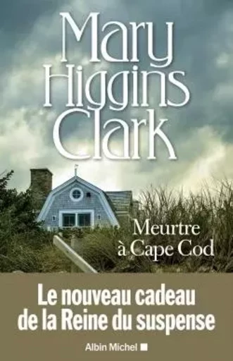 Meurtre à Cape Cod - Mary Higgins Clark - ALBIN MICHEL