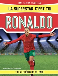 La Superstar c'est toi : Ronaldo