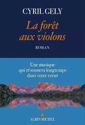 La Forêt aux violons