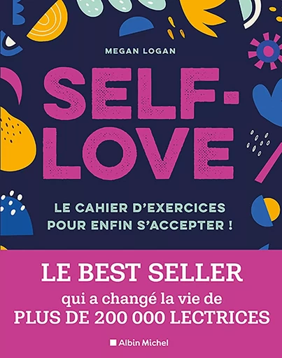 Self-love - Megan Logan - ALBIN MICHEL