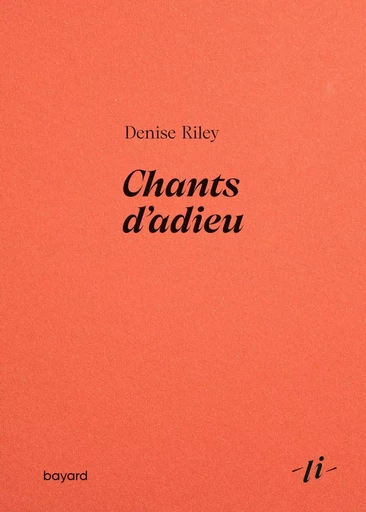 Chants d'adieu - Denise Riley - BAYARD ADULTE