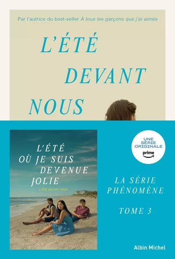 L'Eté devant nous - tome 3 - Jenny Han - ALBIN MICHEL