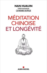 Méditation chinoise et longévité