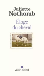 Eloge du cheval