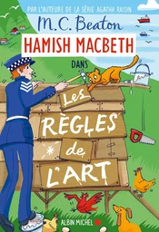 Hamish Macbeth 21 - Les Règles de l'art