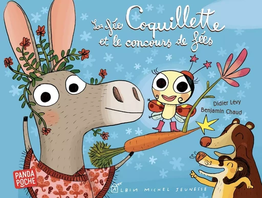 La Fée Coquillette et le concours de fées - Didier Levy - ALBIN MICHEL