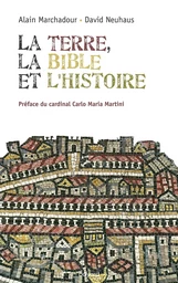 La Terre, la Bible et l'Histoire