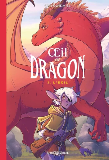 Oeil de dragon - L'Exil - tome 1 -  - ALBIN MICHEL