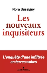 Les Nouveaux Inquisiteurs