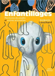 Enfantillages - Peintures de pouëts et autres amusettes