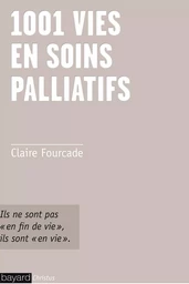 1001 vies en soins palliatifs