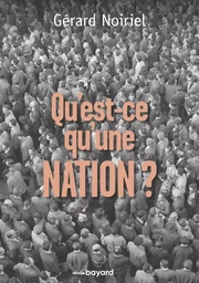 Qu'est-ce qu'une nation ?