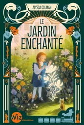 Le Jardin enchanté - tome 2