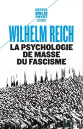 La Psychologie de masse du fascisme