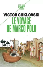 Le voyage de Marco Polo