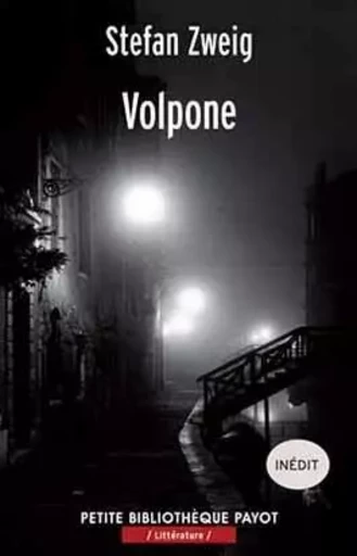 Volpone - Stefan Zweig - PAYOT